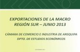 Exportaciones de la macro región sur a junio 2013