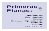 Primeras Planas Nacionales y Cartones 25 Abril 2012