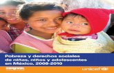 Pobreza y derechos sociales de niñas, niños y adolescentes en México, 2008-2010