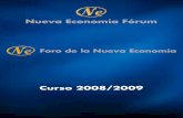 FORO DE LA NUEVA ECONOMÍA 2008-2009