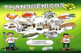 Transgenicos Un peligro para la vida (version educativa)