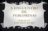 X ENCUENTRO DE PERLORINAS AÑO 2013 ÁLBUM Nº5