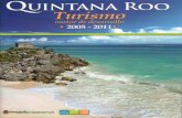 Quintana Roo, Turismo motor de desarrollo 2005-2011