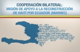 Cooperación bilateral, misión de apoyo a la reconstrucción de haití por Ecuador