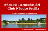 Conferencia de Nicolás Salas Años 50, recuerdos del Club Náutico Sevilla