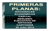 Primeras Planas Nacionales y Cartones 30 Julio 2012