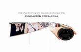 Fundación Coca-Cola. Diez años de fotografía española contemporánea