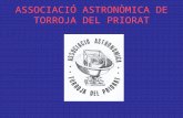 L'Associació Astronòmica de Torroja del Priorat i el cel del Priorat