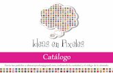Catálogo Ideas en Pixeles