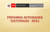 Actividades Culturales de la Dirección Regional de Cultura La Libertad