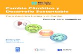 Cambio Climático y Desarrollo Sustentable para América Latina y el Caribe