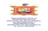 REGLAMENTO PARA LA PRESTACION DE LOS SERVICIOS DE AGUA POTABLE, ALCANTARILLADO Y SANEAMIENTO