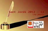 Sant Jordi 2012-13_2a part