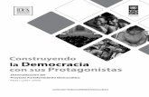 CONSTRUYENDO LA DEMOCRACIA CON SUS PROTAGONISTAS