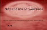 Predadores de Vampiros 3A