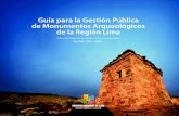 Guía para la Gestión Pública de Monumentos Arqueológicos de la Región Lima