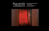 Agueda Lozano. Unidad abstracta y natural