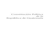 Constitucion de la republica de Guatemala