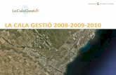 La Cala Gestió 2008-2010
