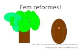 Fem reformes!