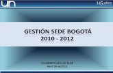 Informe de Gestión Sede Bogotá 2010 - 2012