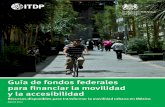 Guía de fondos federales para financiar la movilidad y la accesibilidad