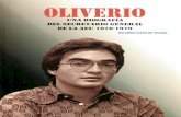 Oliverio. Biografía de Oliverio Castañeda De León.