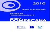 Informe de Progreso Educativo REPúBLICA DOMINICANA 2010