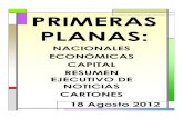 Primeras Planas Nacionales y Cartones 18 Agosto 2012