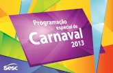 Especial de Carnaval 2013