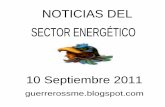 NOTICIAS DEL SECTOR ENERGÉTICO 10 Septiembre 2011
