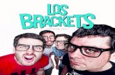 Los Brackets. Dossier 2011