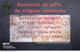 Evolución do latín. As linguas romances.