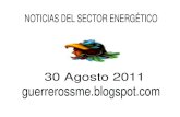 NOTICIAS DEL SECTOR ENERGÉTICO 30 Agosto 2011