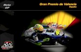 Siente la adrenalina del Campeonato Moto GP 2009 en Valencia