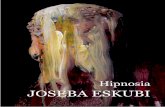 Hipnosia. Joseba Eskubi.