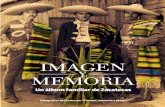 Imagen y Memoria. Un álbum familiar de Zacatecas