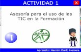 Actividad 1 - Asesoría para el uso de las TIC en la Formación