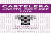 Cartelera Tapanco Agosto-Diciembre 2014