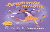 Academia de magia: El hechizo cometa de Emma (primeras páginas)
