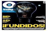 Reporte Indigo: ¡FUNDIDOS! 4 Agosto 2014