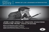 JOSÉ LUIS CRIOLLO, clarinete (Colombia) CAROLINE ROSE, piano (Francia)