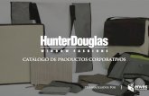 CATÁLOGO DE PRODUCTOS FABRICADOS CON MATERIAL TEXTIL RECUPERADO HUNTER DOUGLAS