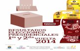 Libro Resultados Elecciones Presidenciales 1 y 2 Vuelta 2014