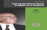 José Agustín Blanco, El legado de un Geógrafo