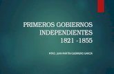 Primeros gobiernos independientes