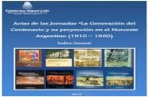INDICE GENERAL ACTAS JORNADAS JORNADAS GENERACION DEL CENTENARIO Y SU PROYECCION EN EL NOA 1900-1950