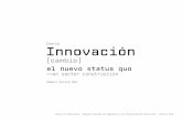 Charla Innovación  (cambio) el nuevo status quo >> en sector construcción
