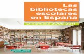 Bibliotecas escolares en España. Dinámicas 2005-2011