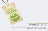 Catálogo La Etiqueta Verde Organics 2015